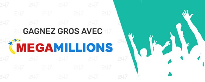 Gagnez gros avec Mega Millions